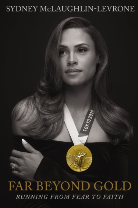 Far Beyond Gold, Running from Fear to Faith Thomas Nelson Publishers
