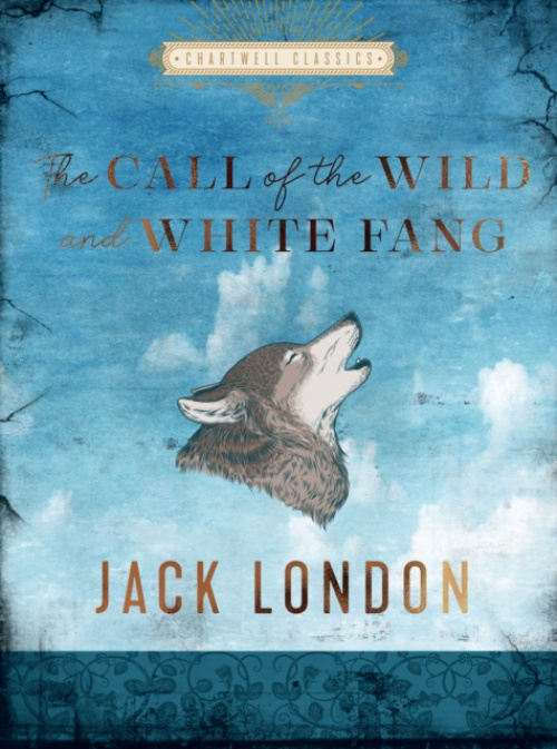 The Call of the Wild and White Fang - Jack London - kniha z kategorie Pro děti
