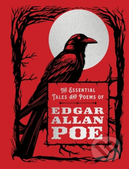 The Essential Tales and Poems of Edgar Allan Poe - Edgar Allan Poe - kniha z kategorie Poezie