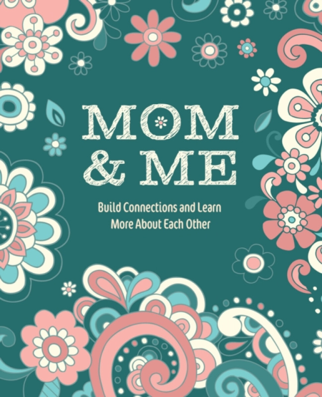 Quarto Publishing Group USA Inc Mom & Me - Editors of Chartwell Books