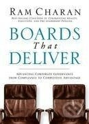 Charan, R: Boards That Deliver - Ram Charan - kniha z kategorie Byznys a management