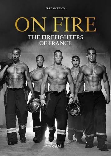 On Fire, Firefighters of France, The Rizzoli International Publications