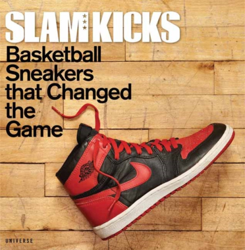 Rizzoli International Publications SLAM Kicks - Osborne, Ben a Jackson , Scoop