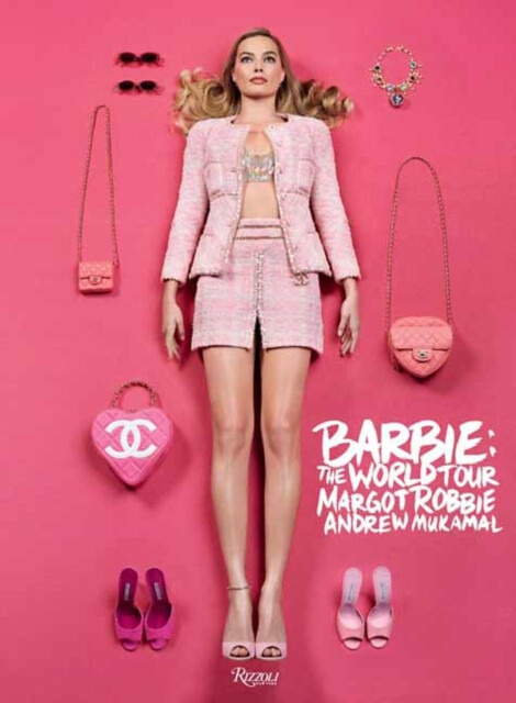 Barbie(TM): The World Tour Rizzoli International Publications