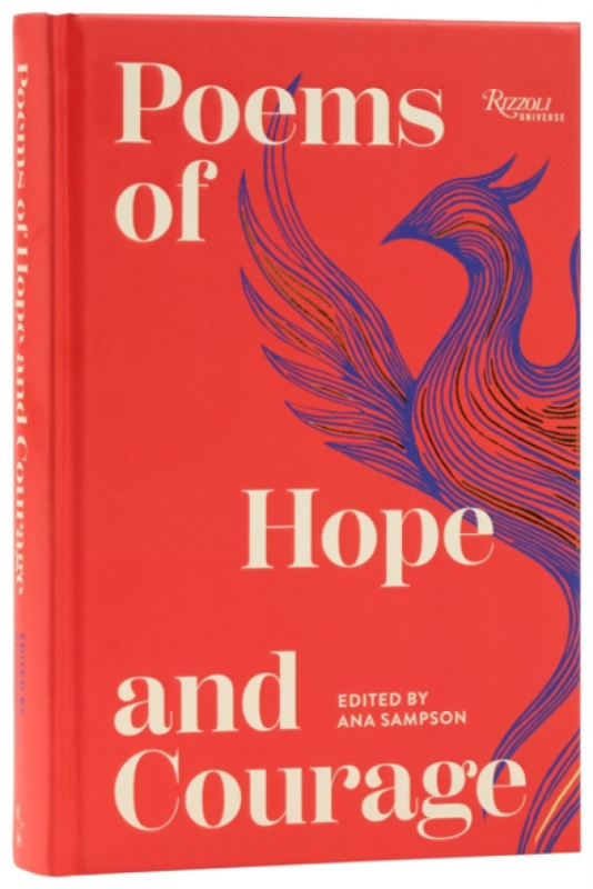 Rizzoli Universe Poems of Hope and Courage - Sampson, Ana