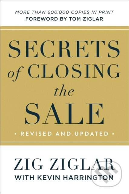 Secrets of Closing the Sale - Zig Ziglar - kniha z kategorie Podnikání