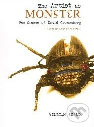 The Artist as Monster (The Cinema of David Cronenberg) - kniha z kategorie Film