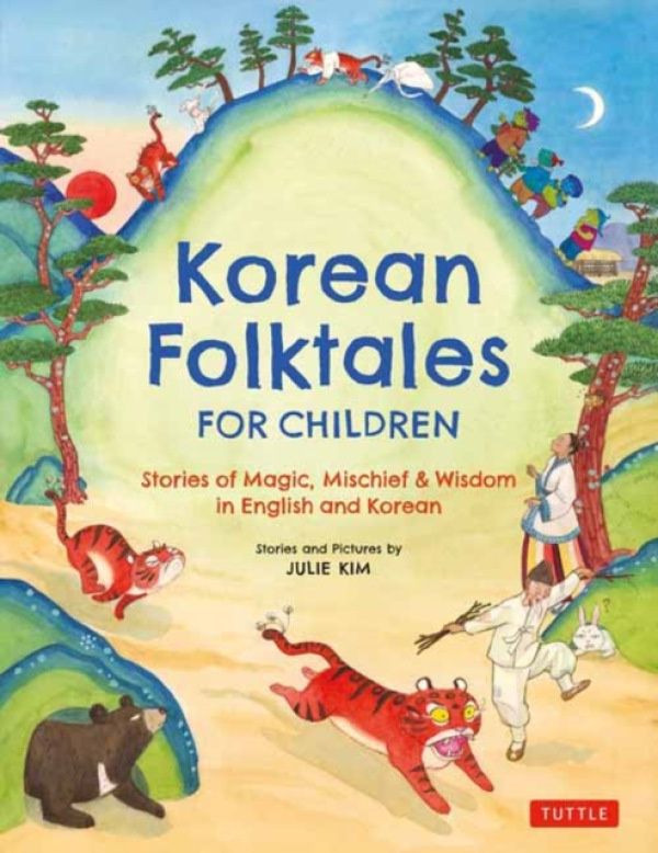 Tuttle Publishing Korean Folktales for Children - Kim, Julie