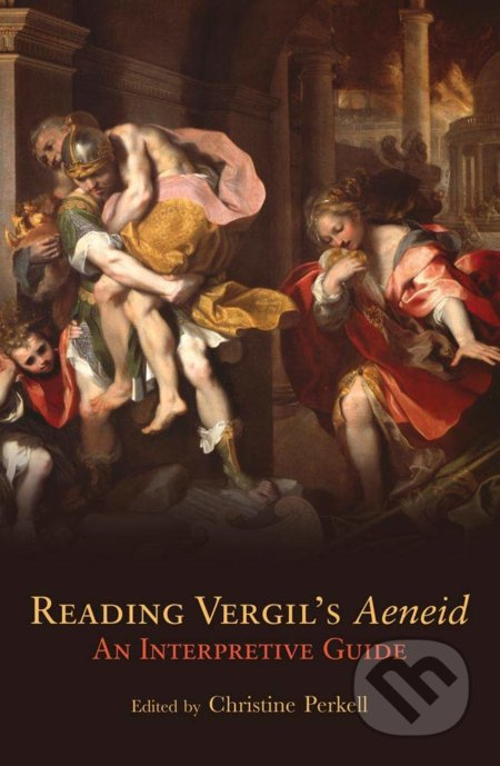 Reading Virgil's "Aeneid" (An Interpretive Guide) - Christine Perkell - kniha z kategorie Humanitní a společenské vědy
