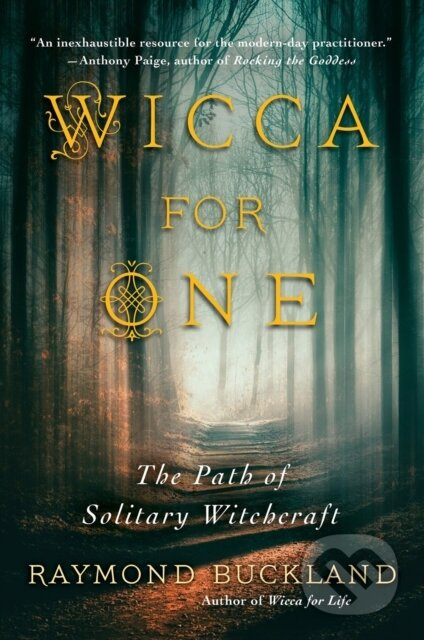 Wicca for One (The Path of Solitary Witchcraft) - Raymond Buckland - kniha z kategorie Zdraví a životní styl