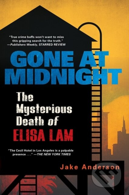Gone At Midnight (The Tragic True Story Behind the Unsolved Internet Sensation) - kniha z kategorie Životopisy, reportáže a myšlenky