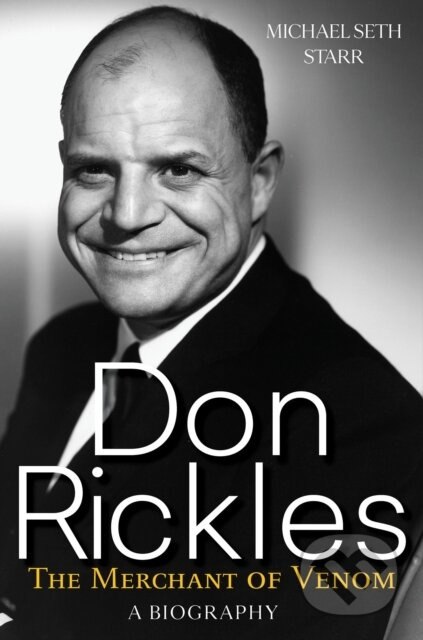 Don Rickles (The Merchant of Venom) - Michael Seth Starr - kniha z kategorie Životopisy, reportáže a myšlenky