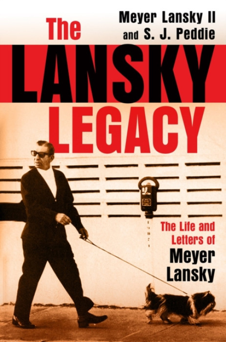 Citadel Press Inc.,U.S. Lansky Legacy - Lansky II, Meyer a Peddie, S. J.
