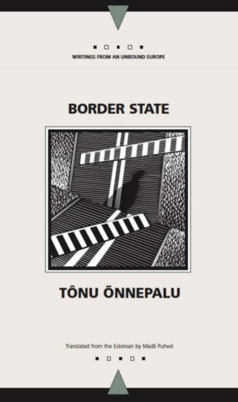 Border State - Tonu Onnepalu
