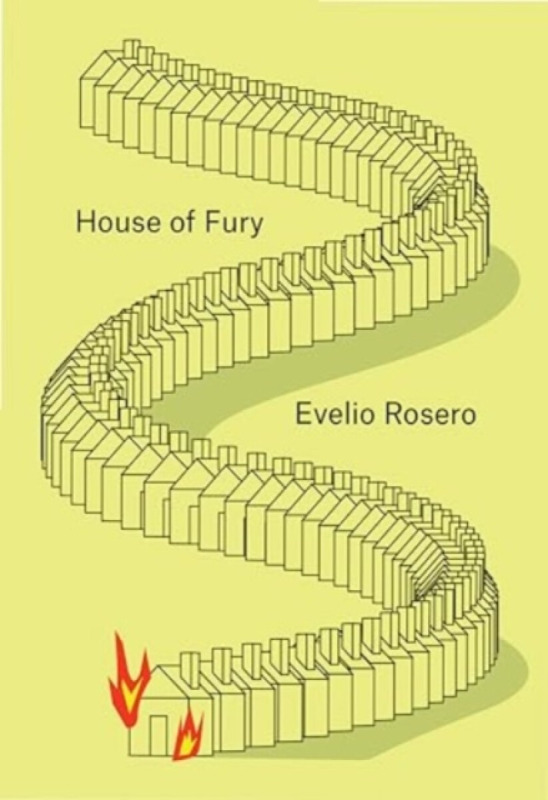 House of Fury - Evelio Rosero
