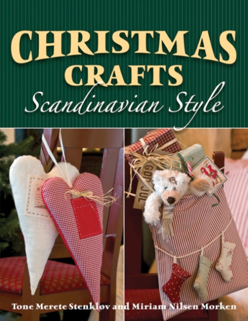 Stackpole Books Christmas Crafts Scandinavian Style - Stenklov, Tone Merete a Morken, Miriam Nilsen