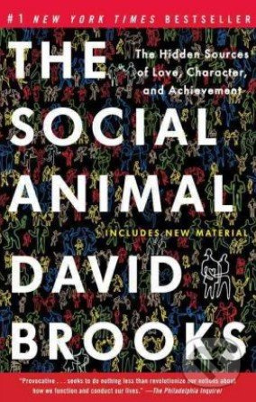 The Social Animal - David Brooks - kniha z kategorie Odborné a naučné