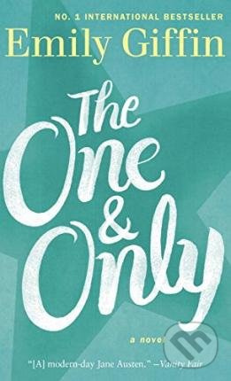 The One and Only - Emily Giffin - kniha z kategorie Beletrie