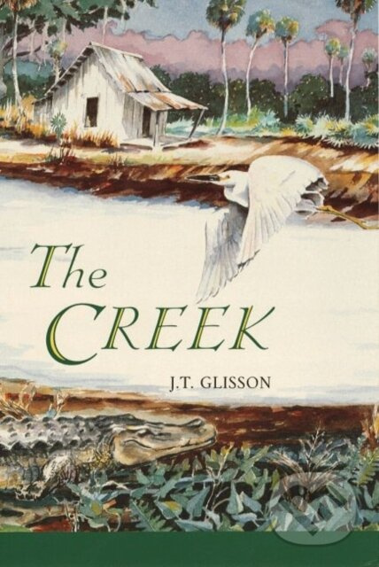 The Creek - J.T. Glisson - kniha z kategorie Historie