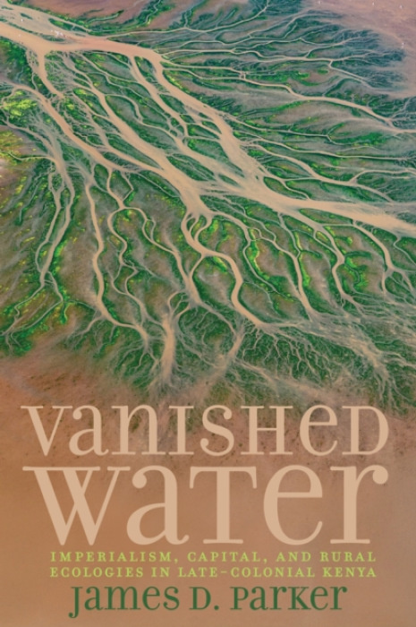 University of Virginia Press Vanished Water - Parker, James D.