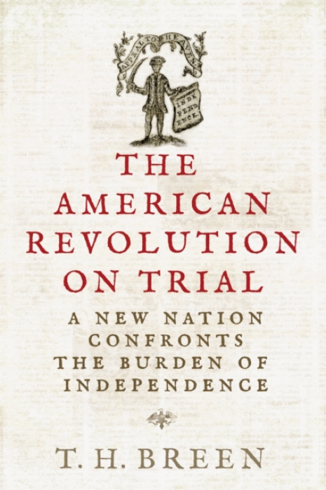 University of Virginia Press American Revolution on Trial - Breen, Timothy Hall