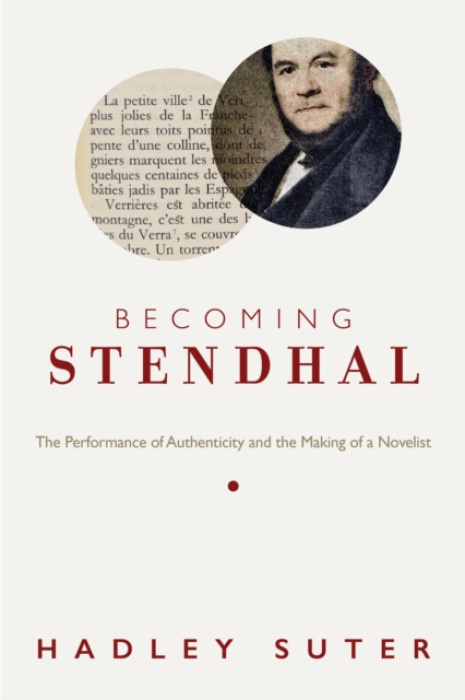University of Virginia Press Becoming Stendhal - Suter, Hadley