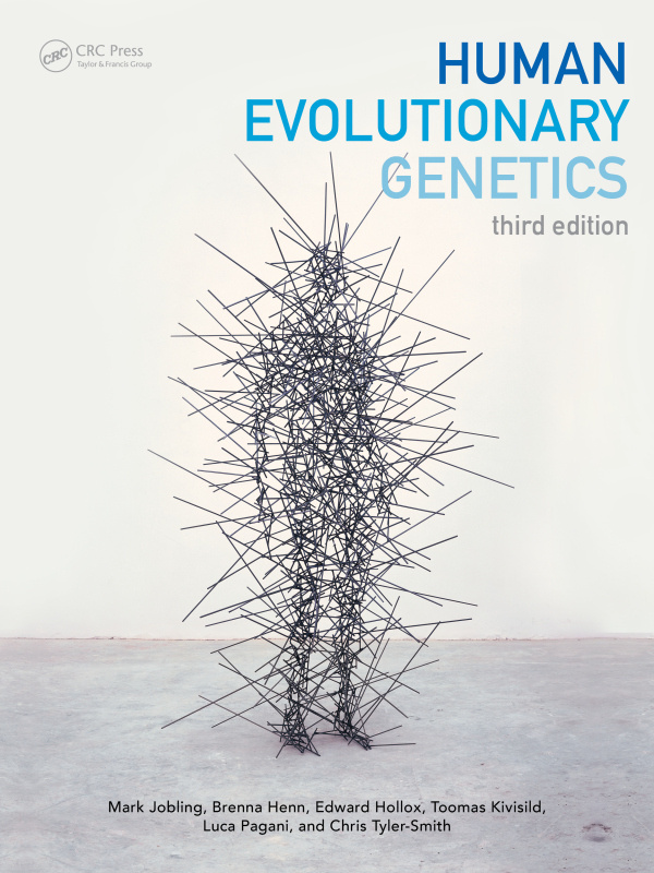 Human Evolutionary Genetics CRC Press
