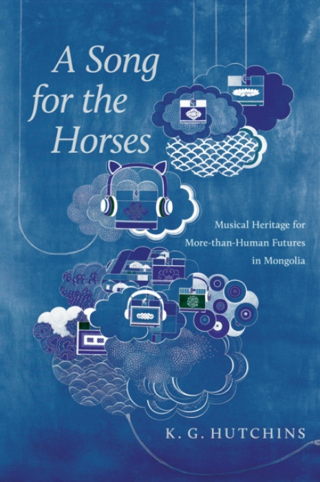 University of Arizona Press Song for the Horses - Hutchins, Kip