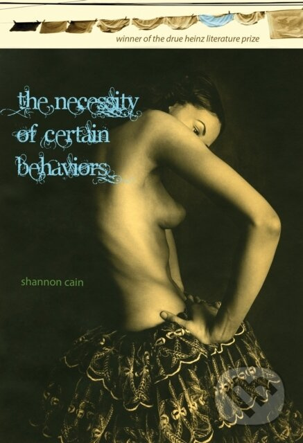 The Necessity of Certain Behaviors - Shannon Cain - kniha z kategorie Společenská beletrie