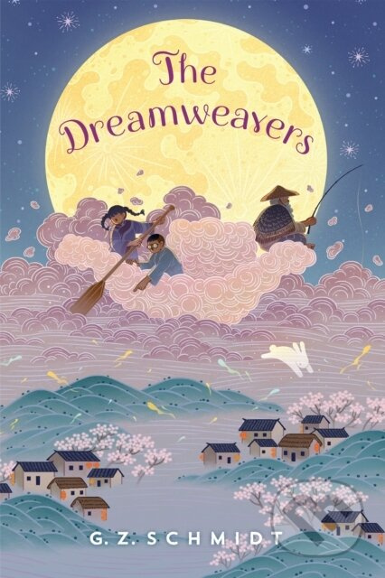 The Dreamweavers - G. Z. Schmidt - kniha z kategorie Pro děti