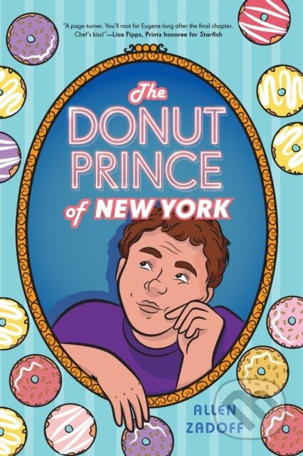 The Donut Prince of New York - Allen Zadoff - kniha z kategorie Pro děti