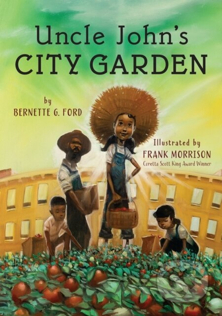 Uncle John's City Garden - Bernette Ford - kniha z kategorie Pro děti