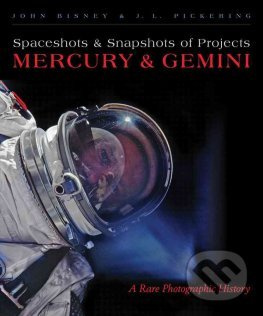 Spaceshots and Snapshots of Projects Mercury and Gemini - kniha z kategorie Odborné a naučné