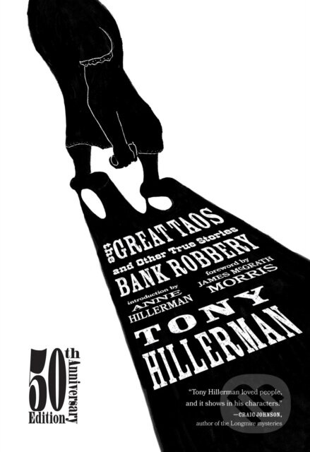 The Great Taos Bank Robbery (And Other True Stories) - kniha z kategorie Historie
