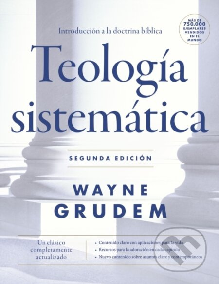Teologia sistematica - Segunda edicion (Introduccion a la doctrina biblica) - kniha z kategorie Filozofie