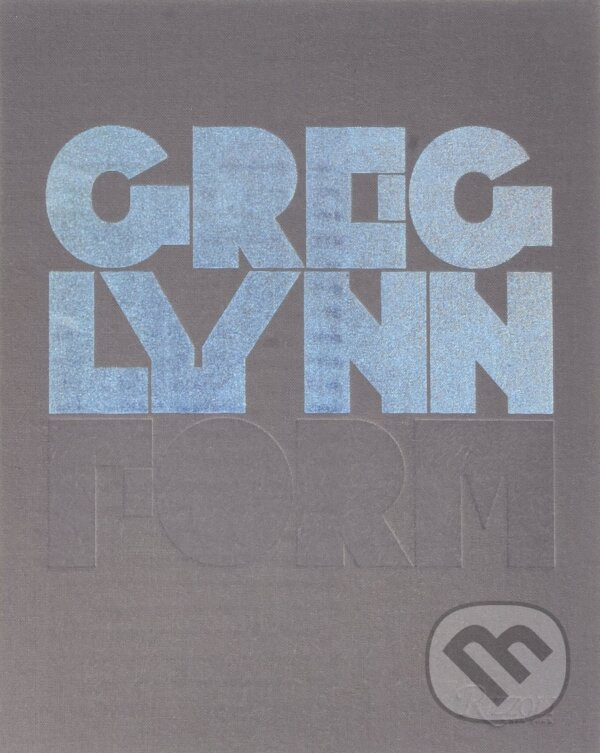 Greg Lynn Form - Greg Lynn - kniha z kategorie Umenie, dizajn a architektúra