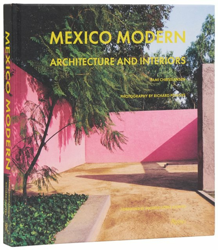 Rizzoli International Publications Mexico Modern - Christiansen, Tami a Powers, Richard