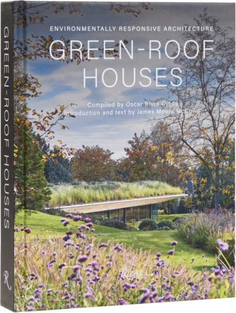 Green-Roof Houses, Environmentally Responsive Architecture Rizzoli International Publications