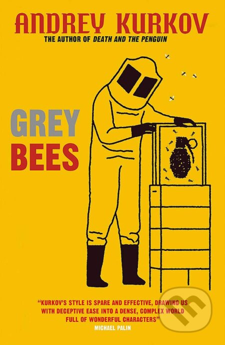 Grey Bees - Andrey Kurkov - kniha z kategorie Společenská beletrie