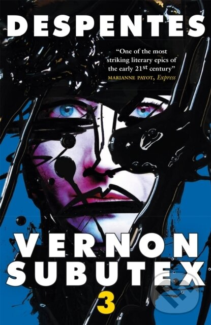 Vernon Subutex Three (The final book in the rock and roll cult trilogy) - kniha z kategorie Spoločenská beletria