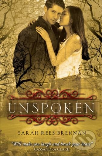 Unspoken - Sarah Rees Brennan - kniha z kategorie Beletrie pro děti