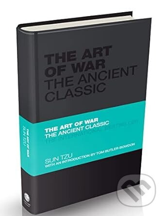 The Art of War: The Ancient Classic - Sun Tzu, Tom Butler-Bowdon - kniha z kategorie Podnikání