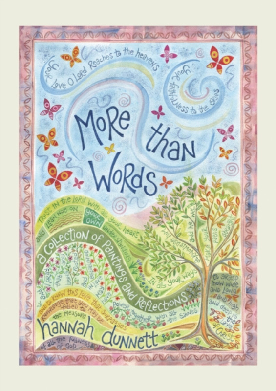 More Than Words â€“ A Collection of Paintings and Reflections - Hannah Dunnett