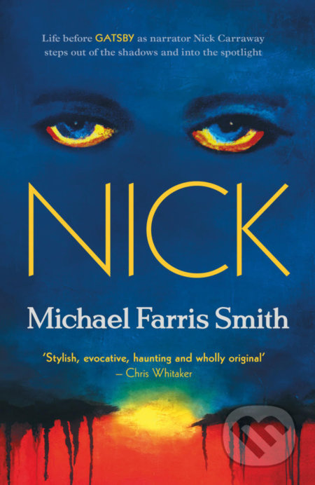 Nick - Michael Farris Smith - kniha z kategorie Společenská beletrie