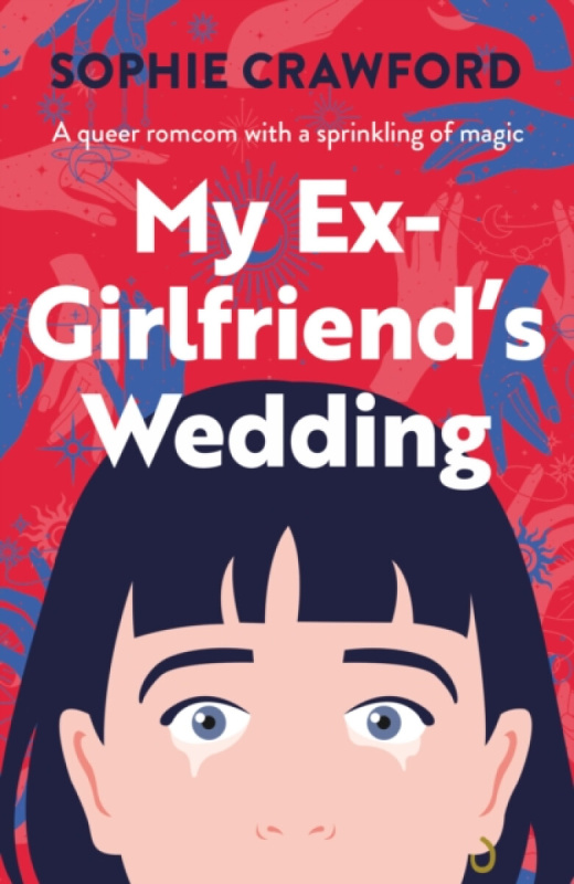 Verve Books My Ex-Girlfriend's Wedding - Crawford, Sophie