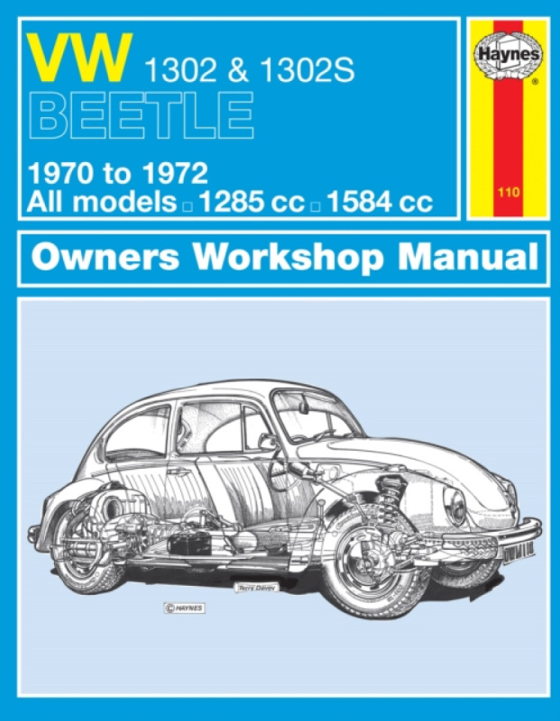 VW 1302 & 1302S (70 - 72) Haynes Repair Manual - Haynes Publishing