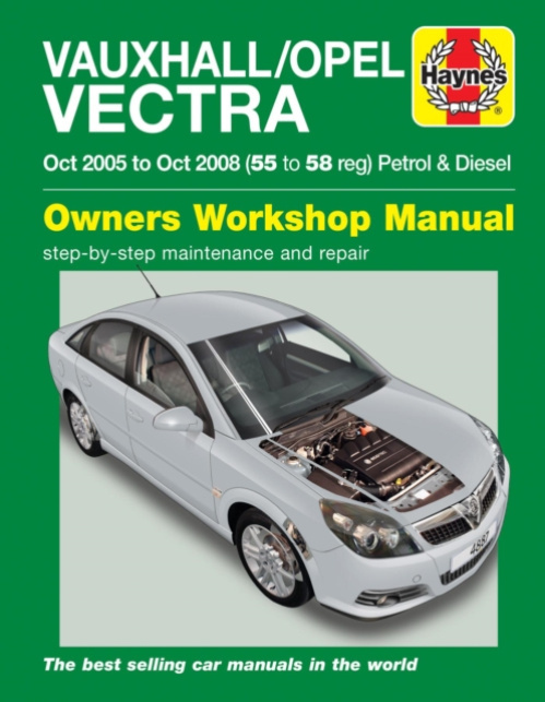 Vauxhall/Opel Vectra Petrol a Diesel (Oct 05 - Oct 08) Haynes Repair Manual Haynes Publishing Group