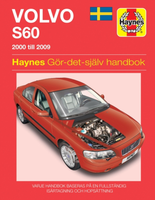 Volvo S60 (2000 - 2009) Haynes Repair Manual (svenske utgava) - Haynes Publishing