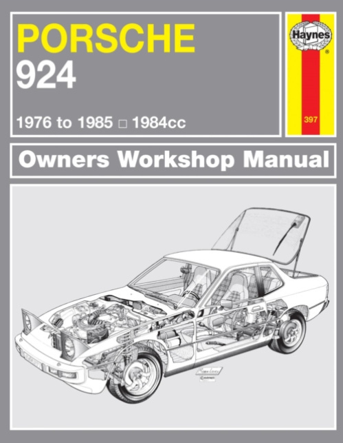 Porsche 924 a 924 Turbo (76 - 85) Haynes Repair Manual Haynes Publishing Group