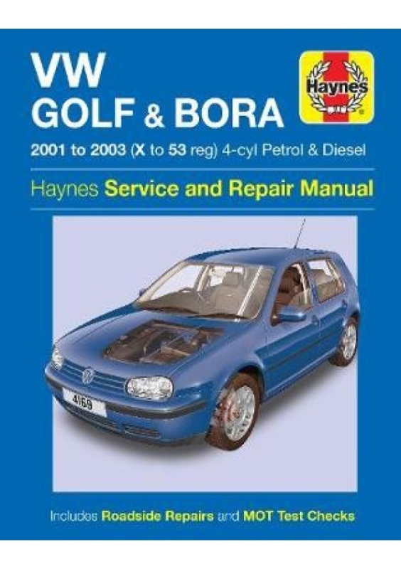 VW Golf a Bora 4-cyl Petrol a Diesel (01 - 03) Haynes Repair Manual Haynes Publishing Group